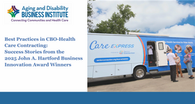 USAging 2025 Success Stories: Award-Winning Health Care-CBO Partnerships