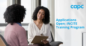CAPC INCITE Training Program: Applications Open for Cancer Center Teams