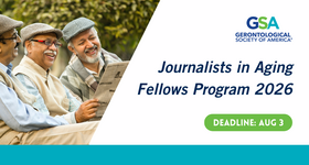 Call for Applications: Journalists in Aging Fellows Program